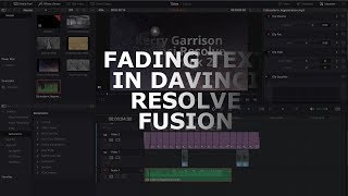 Davinci Resolve Fusion - Text Fading
