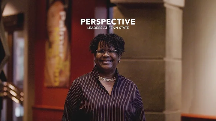 Perspective: Leaders at Penn State  Danielle M. Co...