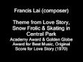 Francis Lai Theme From Love Story Snow Frolic Skating In Central Park OST Love Story 1970