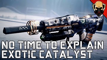No Time To Explain Exotic Catalyst, Quick Guide! [Destiny 2 Beyond Light] #15
