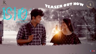 Ishq-Teaser- Telugu Web Series | Director Sameer | Producer Hasini Rai | Dop Venkat.j |