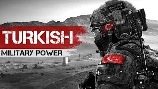 Turkish Military Power No Fear