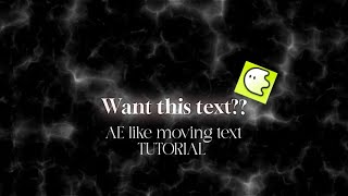 AE moving text (Tutorial on blurr) || (Blurr code: BL0I76)