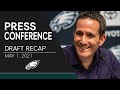 Howie Roseman, Nick Sirianni, & Andy Weidl Recap the 2021 NFL Draft | Eagles Press Conference