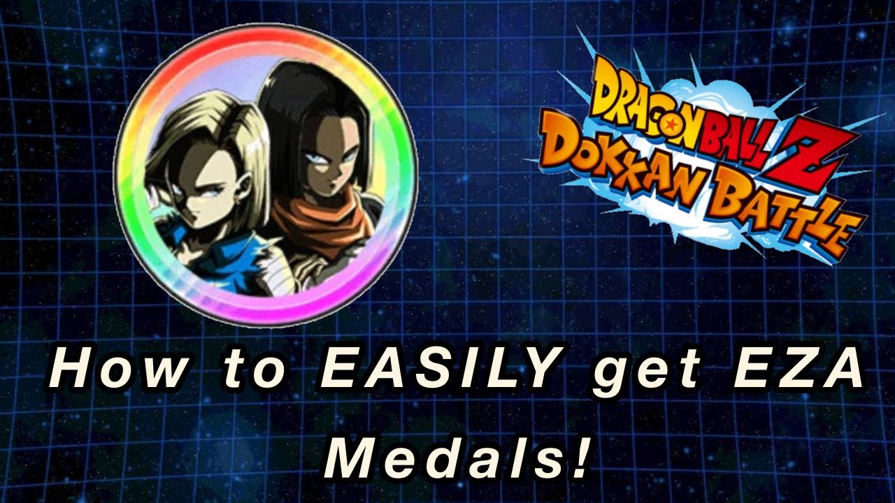 How to EASILY get EZA Medals for LR 17 & 18 PLUS a Showcase on GLOBAL