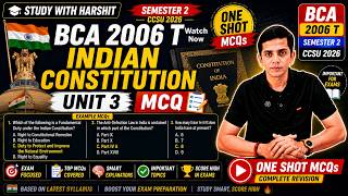 🔥 Unit 3 Indian Constitution MCQ | BCA 2006 T Semester 2 CCSU 2026 | One Shot | Study With Harshit