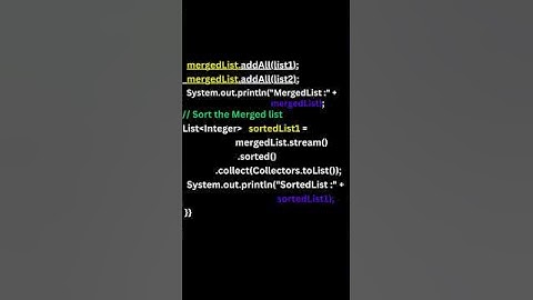 How to Merge And Sort Two Lists using AddAll ( ) and Union Method ( ) ||Java Streams