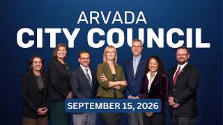 Arvada City Council Meeting   September 15, 2026