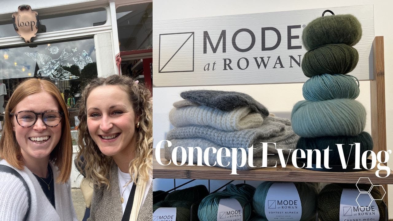 Hive Knits & Natters // Am I an ✨influencer✨ now...?! // Vlog: Mode at Rowan Concept Event
