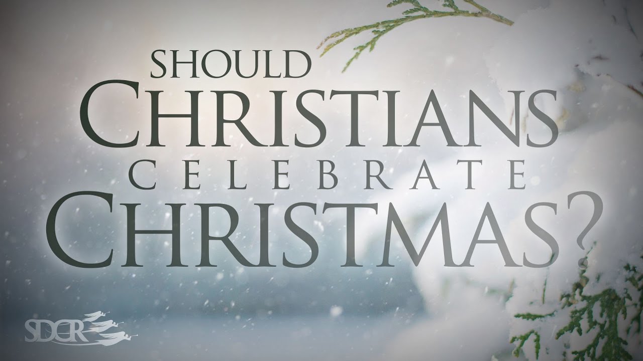 Should Christians Celebrate Christmas? Nick Ionashku YouTube