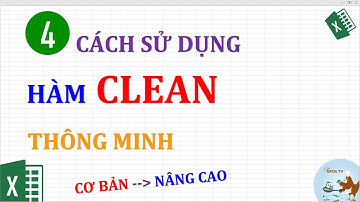 4 Cách sử dụng hàm CLEAN thông minh trong Excel (cơ bản đến nâng cao)
