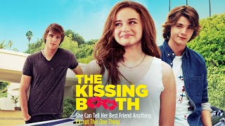 The Kissing Booth (2018) Movie || Joey King, Joel Courtney, Jacob Elordi || Review and Facts