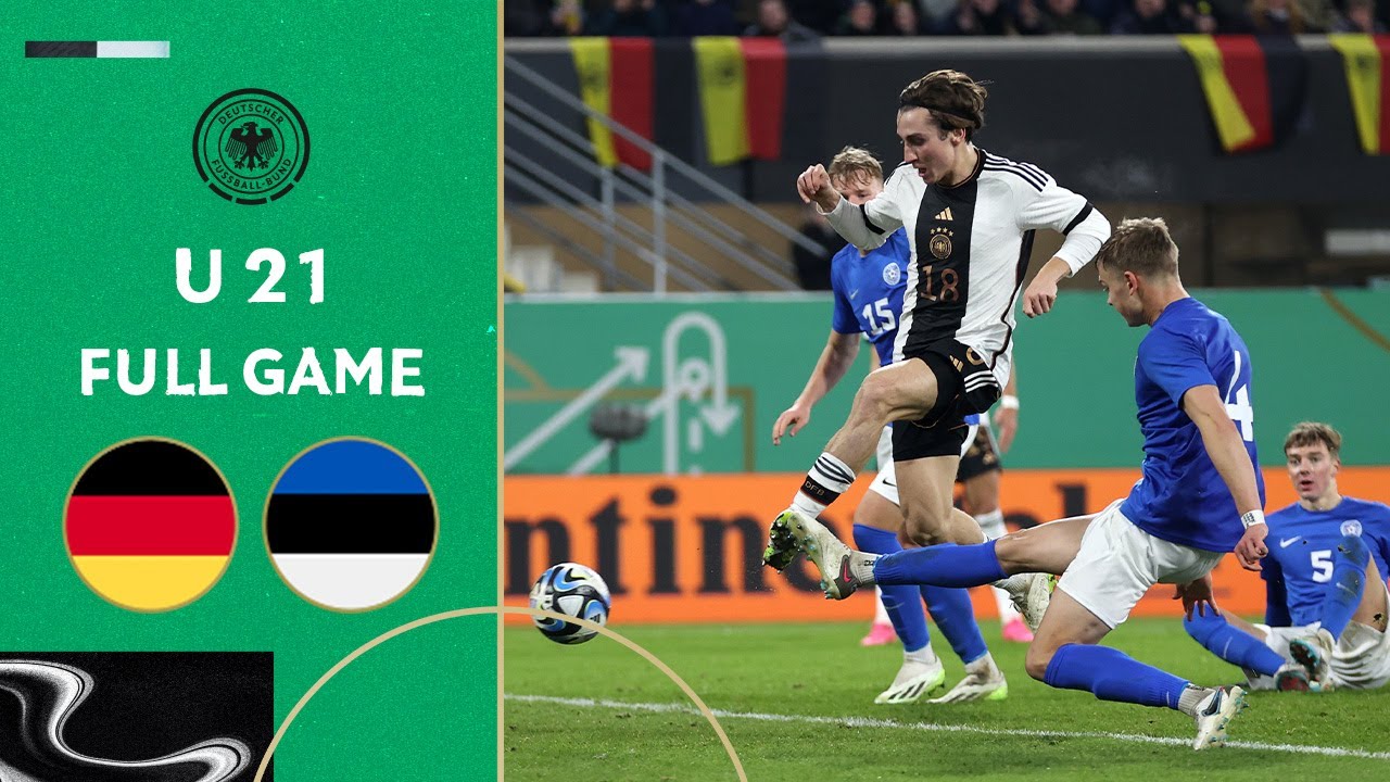 Germany vs. Estonia | Full Game | Under-21 - Euro Qualifiers