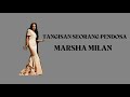 MARSHA MILAN - TANGISAN SEORANG PENDOSA (VIDEO LIRIK) 