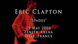 Eric Clapton - 29 May 2006, Lille, Zenith Arena - Complete