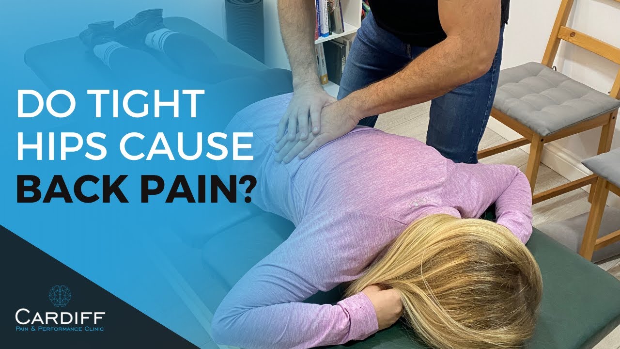 Do Tight Hips Cause Back Pain YouTube