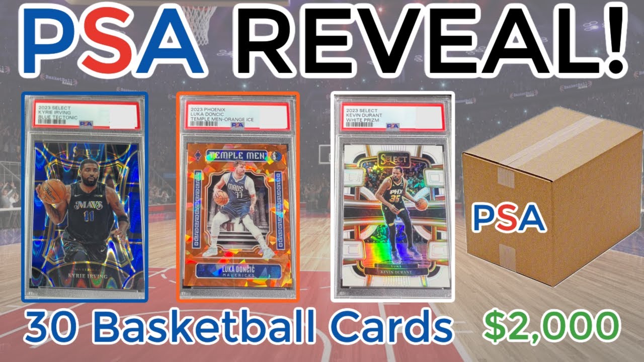 PSA Submission Reveal - 30 Basketball Card Reveal - Luka, Durant, Kyrie, Tatum