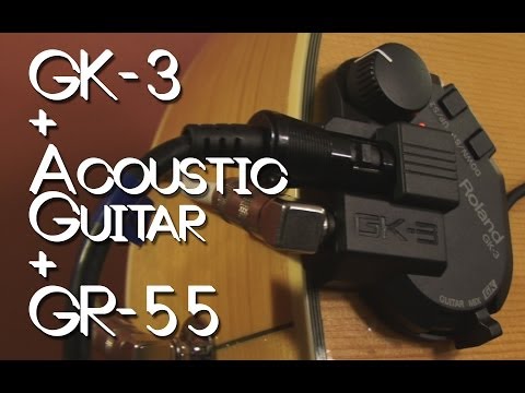 GR-55 on Acoustic Guitar with GK-3 Pickup