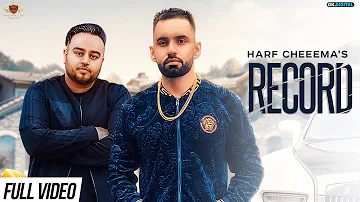 RECORD - Harf Cheema (OFFICIAL VIDEO) Deep Jandu/Rupan Bal