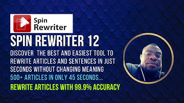 SPIN REWRITER 12 DEMO VIDEO :  REWRITE ARTICLES WITHOUT CHANGING MEANING IN JUST SECONDS