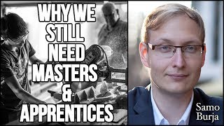 Why We Still Need Masters & Apprentices Net Worth