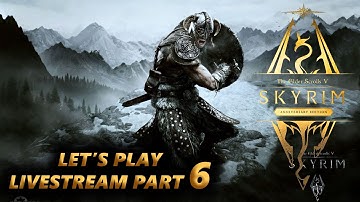 TESV Skyrim Anniversary Edition (Legendary Difficulty) Let