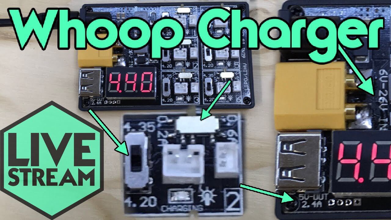 Quality 1s Tiny Whoop Lipo Charger | Live Stream