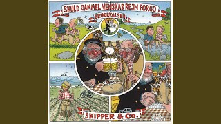 Video thumbnail of "Skipper & Co. - Skuld Gammel Venskab Regn Forgo"