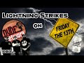 DAD Pod - Lightning Strikes on Friday the 13th