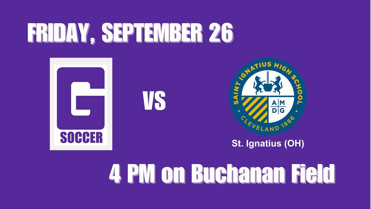 Gonzaga Soccer vs St Ignatius (OH) - (September 26, 2025)