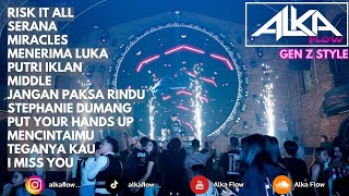 Gen Z Style ☆ Breakbeat Bruno Mars Risk It All x Serana Santai & Asik Buat Sing Along