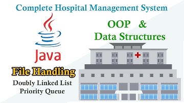 How to Create Hospital Management System in Java with OOP , data structures and file Handling