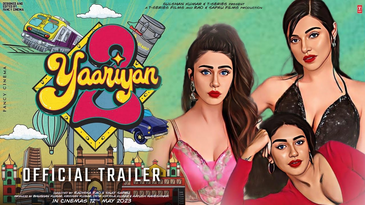 Yaariyan 2 - Official Trailer | Divya Khosla Kumar | Yash Dasgupta | Warina  Hussain | Priya Varrier - YouTube