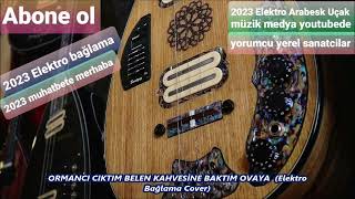 ORMANCI CIKTIM BELEN KAHVESİNE BAKTIM OVAYA Elektro Bağlama Cover Resimi