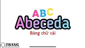 Abeceda + obrázky (Bảng chữ cái + hình ảnh) - Cùng Trang học tiếng Séc