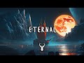 Eternal | Chill Mix