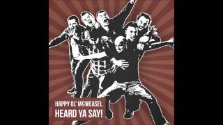 Happy Ol' McWeasel - On Your Own [2015] HQ