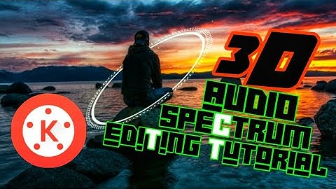 3D Audio Spectrum Editing Tutorial in Kinemaster | Editing Malayali |