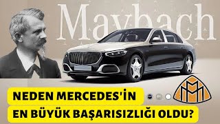 Maybach Tarihi : Mercedes'ten Ayrılan Mühendis Dünya'nın En Lüks Otomobillerini Nasıl Üretti?