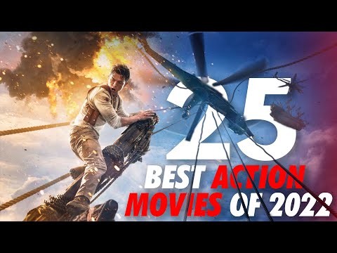 25 Best Action Movies Of 2022