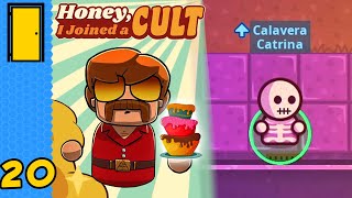 Dead Excited for Cake | Honey, I Joined a Cult - Part 20 - Early Access (Cult Sim)