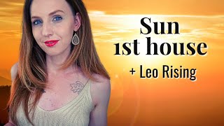 Sun 1st house (Leo Rising) | Your Glow, Applause & Aliveness | Hannah's Elsewhere