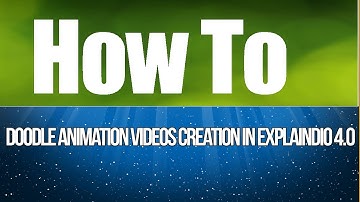 How to Use Doodle Animation Videos Creation in Explaindio 4 0