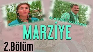 Marziye - 02.Bölüm