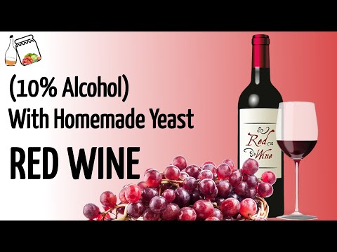 Video: How To Make Wine Alcohol