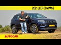 2021 Jeep Compass facelift review - familiar outside, all-new inside | First Drive | Autocar India