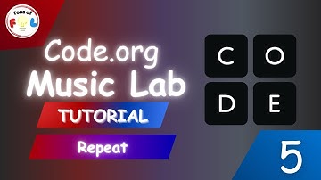 Code.org Music Lab Tutorial: Lesson 5 - Repeat