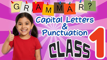 GRAMMAR || Capital Letters & Punctuation 🔤 Chapter 15 | Class 1 English Basics | Kiddies World