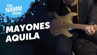 NAMM 2024: Mayones Aquila - Sound Demo