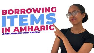 "Can I Borrow This?" 🤝 Amharic Phrases for Borrowing & Lending 🇪🇹 screenshot 2